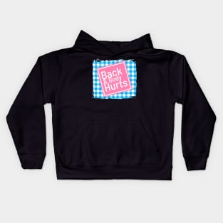 Back And Body Hurts - Vichy pattern Kids Hoodie